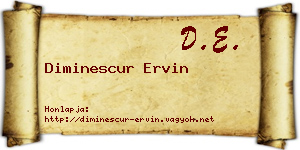 Diminescur Ervin névjegykártya